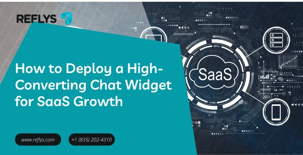 How to Deploy a High-Converting Chat Widget for SaaS Growth?