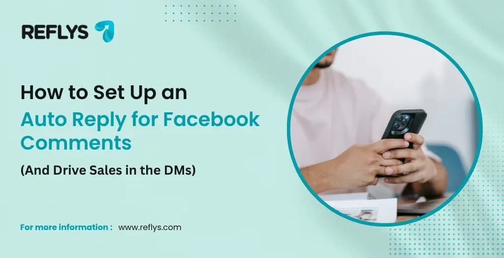 How to Set Up an Auto Reply for Facebook Comments (And Drive Sales in the DMs)