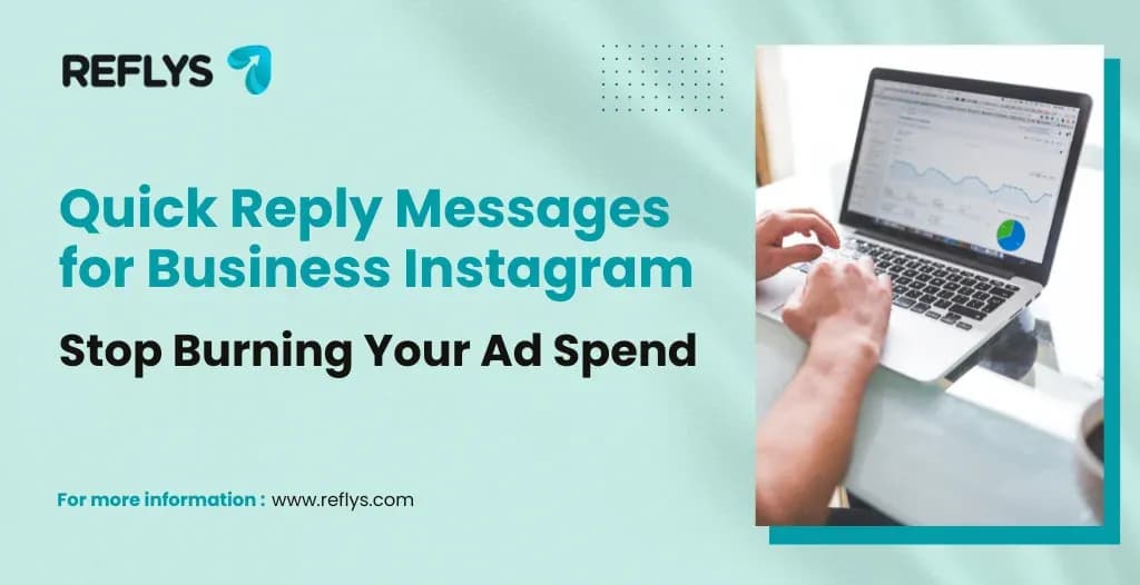 Quick Reply Messages for Business Instagram: Stop Burning Your Ad Spend