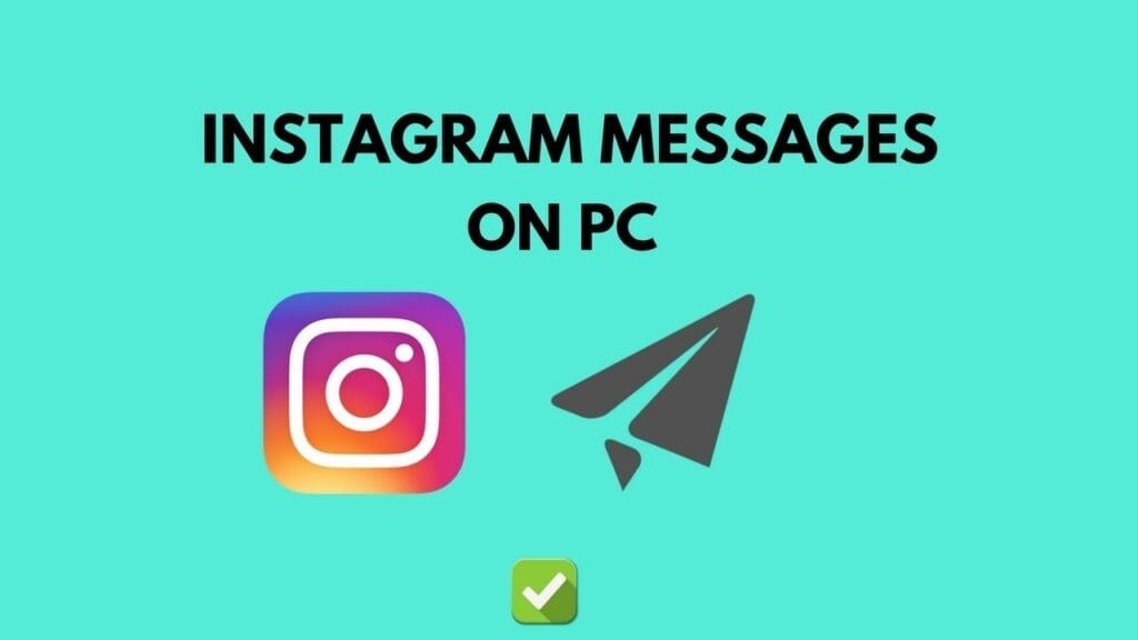 Instagram messages on PC