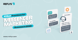 10 Best Practices for Messenger Marketing Success in 2025