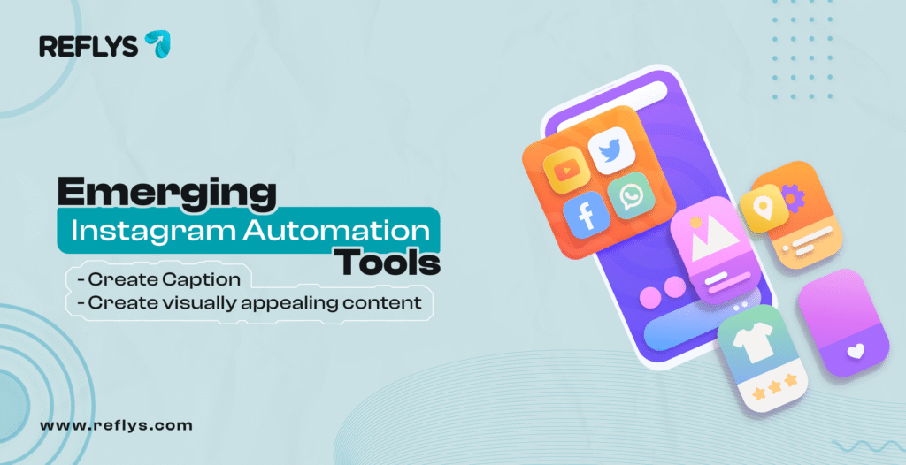 Emerging Instagram Automation Tools