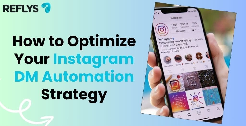 How to Optimize Your Instagram DM Automation Strategy